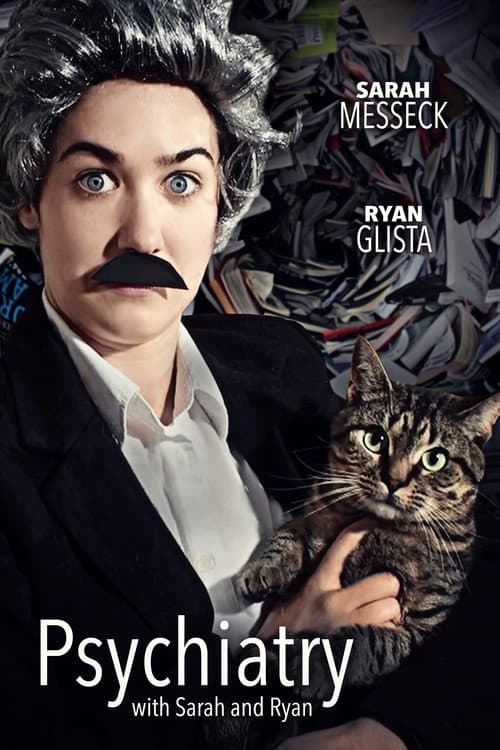 Poster for Psychiatry with Sarah and Ryan