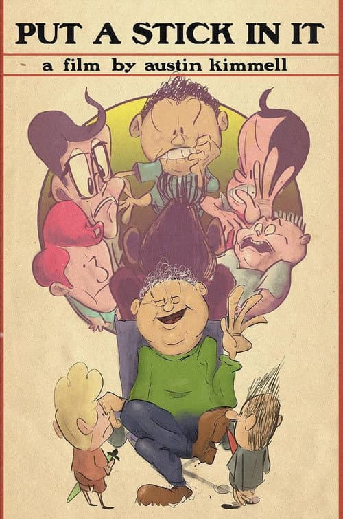 Poster for Put a Stick in It
