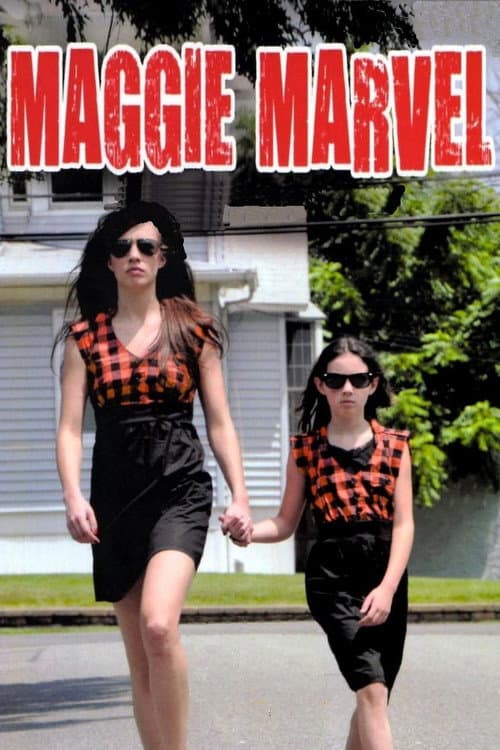 Poster for Maggie Marvel