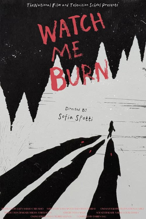Poster for Watch Me Burn