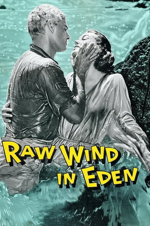 Постер до фільму «Raw Wind in Eden»