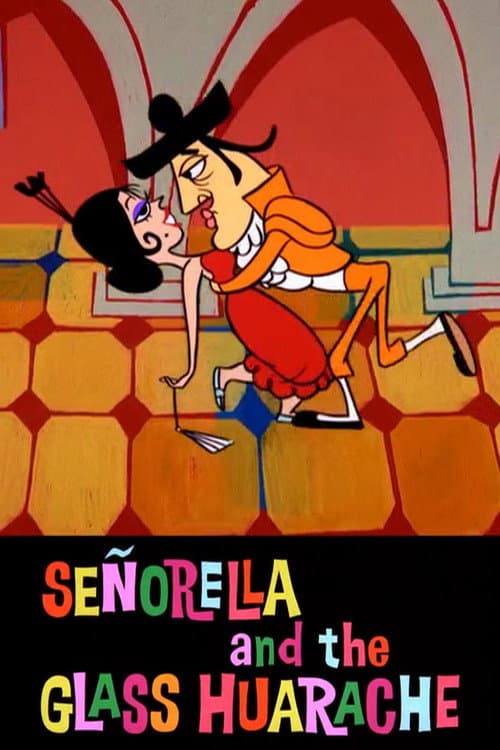 Poster for Señorella and the Glass Huarache