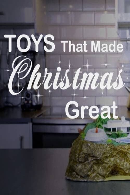 Poster for Toys That Made Christmas Great