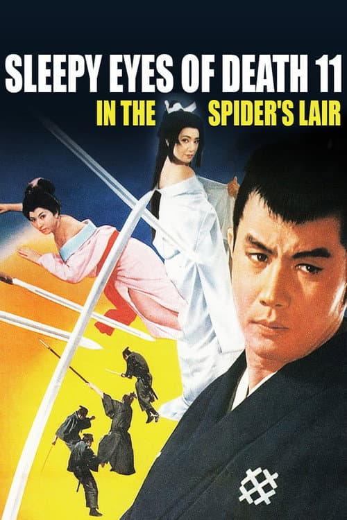Poster for Sleepy Eyes of Death 11: In the Spider's Lair