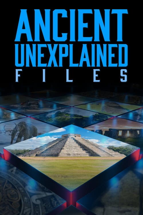 Poster for Ancient Unexplained Files