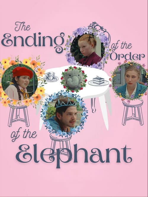 Poster for The Ending of the Order of the Elephant