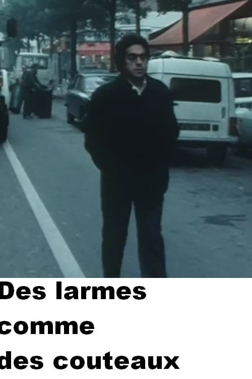 Poster for Des larmes comme des couteaux