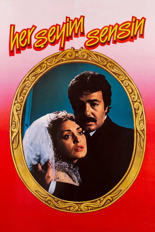Poster for Her Şeyim Sensin