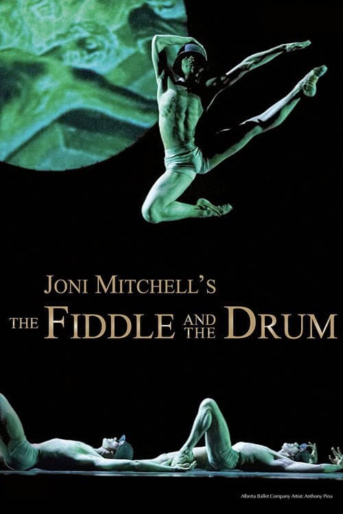 Poster for Joni Mitchell's The Fiddle and the Drum