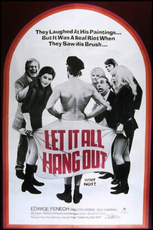 Poster for Let It All Hang Out