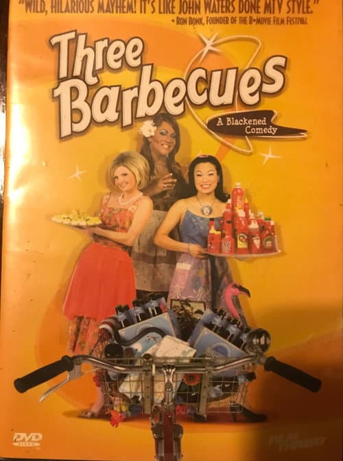 Poster for Three Barbecues: A Blackened Comedy