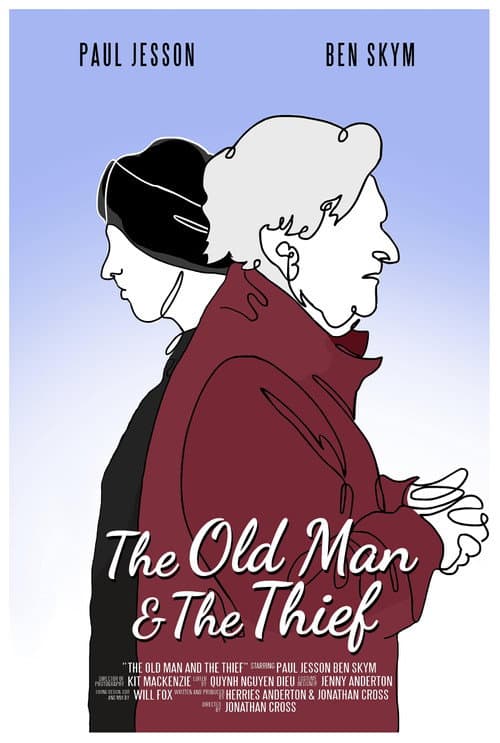 Poster for The Old Man & The Thief