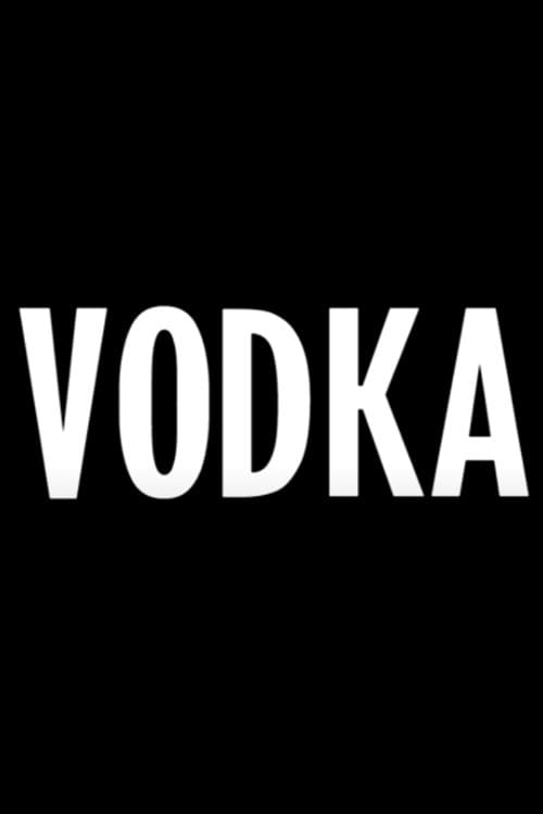 Poster for Wodka: Nationalprodukt Nr.1