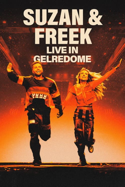 Poster for Suzan & Freek Live in Gelredome
