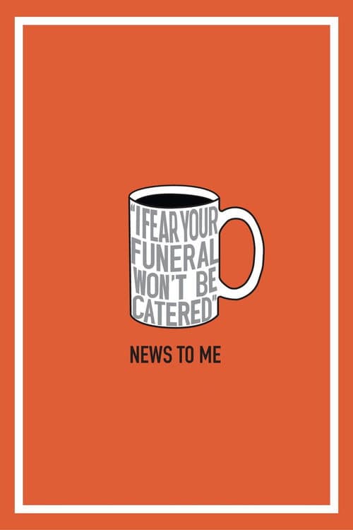 Poster for News to Me