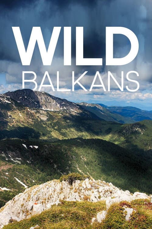 Poster for Wild Balkans