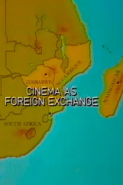 Poster for Visions Cinema: Cinema as Foreign Exchange