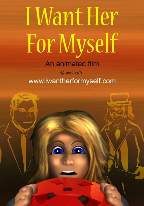 Poster for I Want Her for Myself