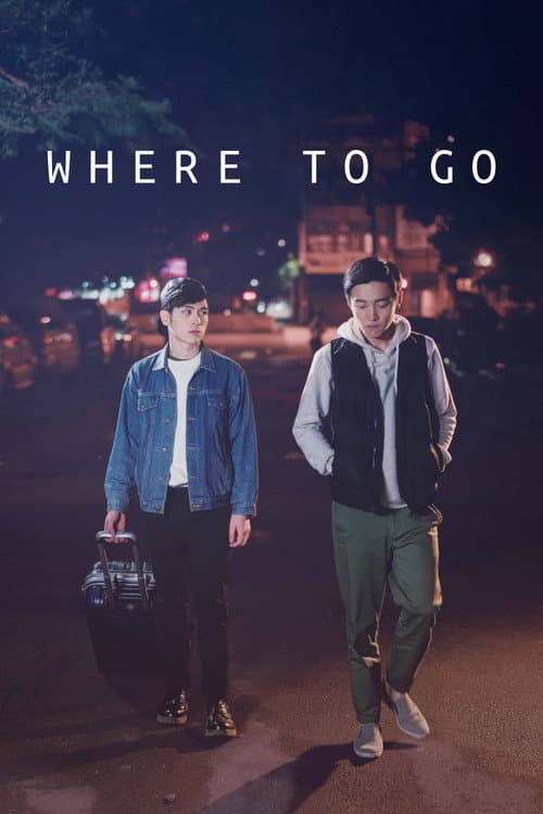Poster for Where to Go