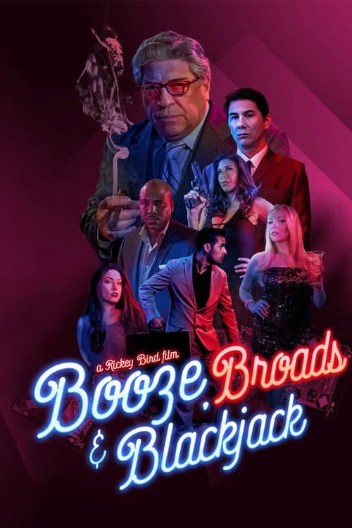 Poster for Booze, Broads and Blackjack