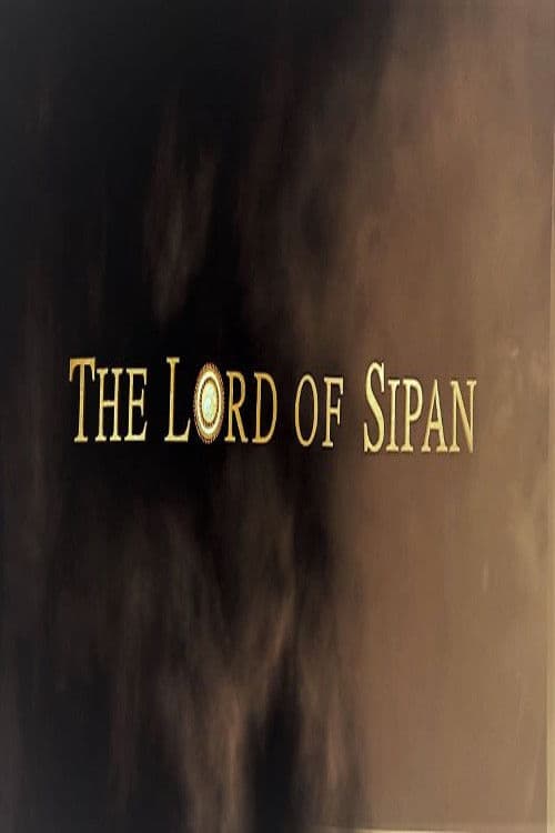 Poster for The Lord of Sipan