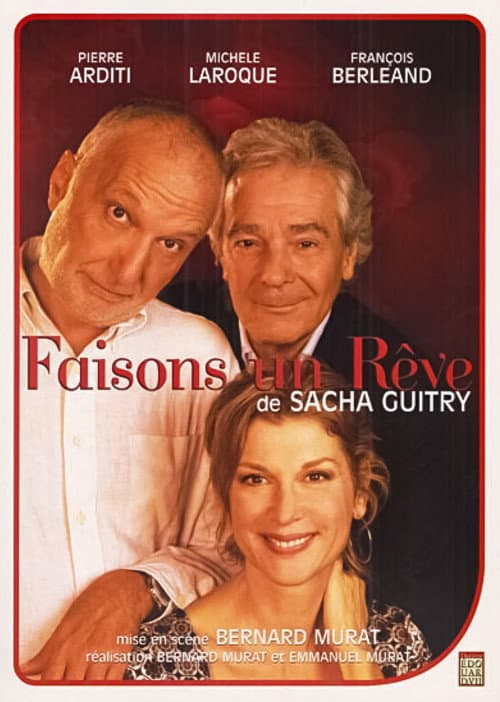 Poster for Faisons un rêve