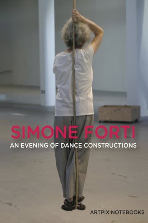 Poster for Simone Forti: An Evening of Dance Constructions