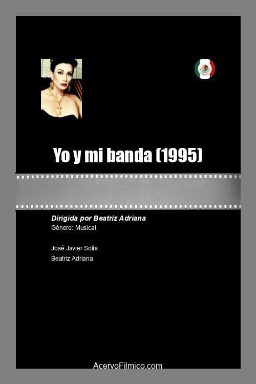 Poster for Yo y mi banda