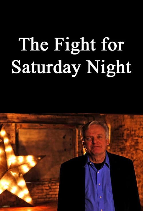 Poster for The Fight for Saturday Night