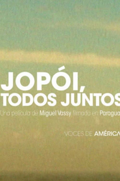 Poster for Jopói, todos juntos
