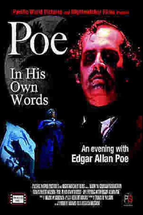 Poster for Poe: In His Own Words, An Evening with Edgar Allan Poe