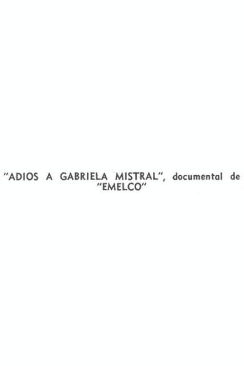 Poster for Farewell to Gabriela Mistral