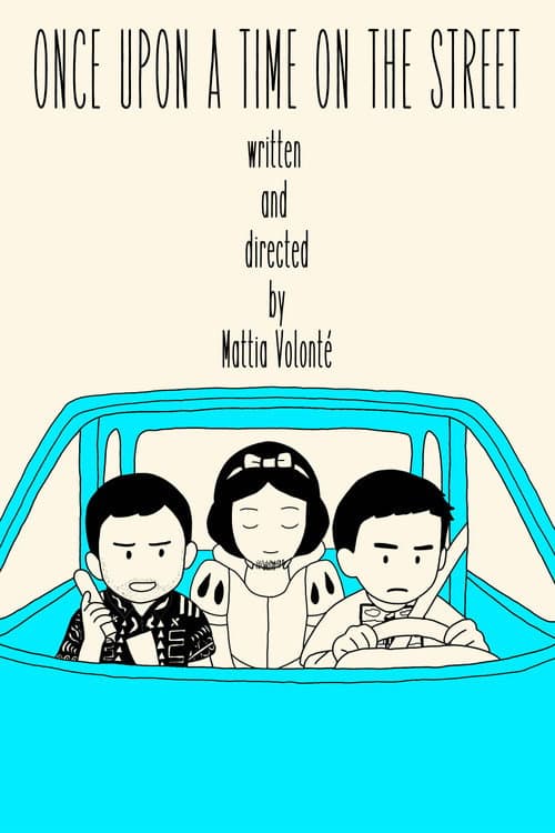 Poster for Once upon a time on the street