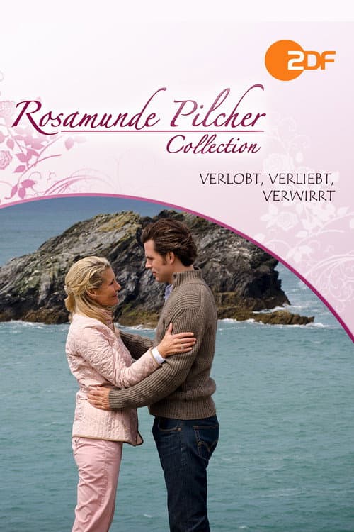 Постер до фільму «Rosamunde Pilcher: Verlobt, verliebt, verwirrt»