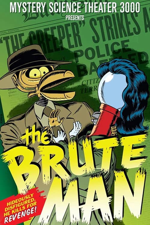 Poster for Mystery Science Theater 3000: The Brute Man