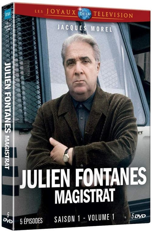 Poster for Julien Fontanes, magistrat