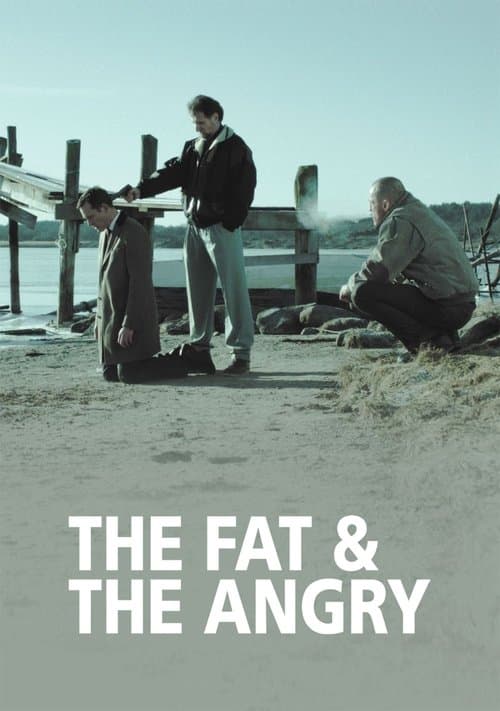 Poster for The Fat and the Angry