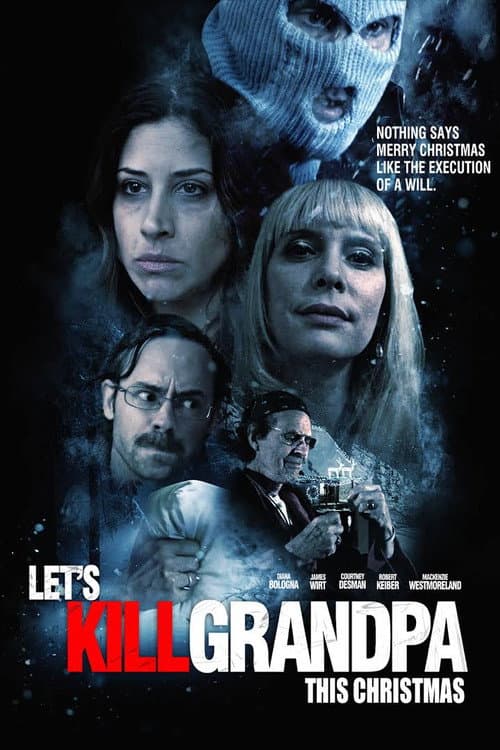 Poster for Let's Kill Grandpa