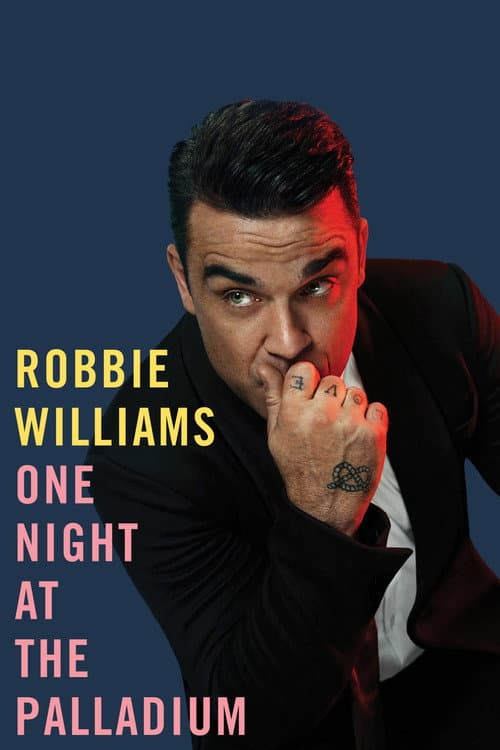 Poster for Robbie Williams - One Night At the Palladium