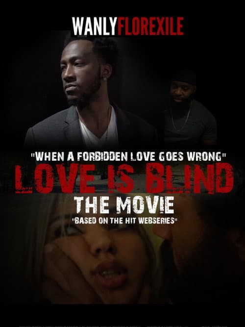 Poster for Love is Blind The Movie