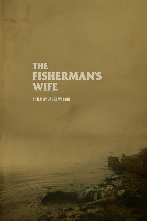 Постер до фільму «The Fisherman’s Wife»