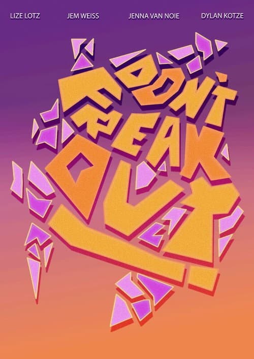 Poster for Dont Freak Out