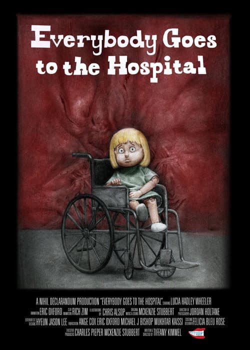 Постер до фільму «Everybody Goes to the Hospital»