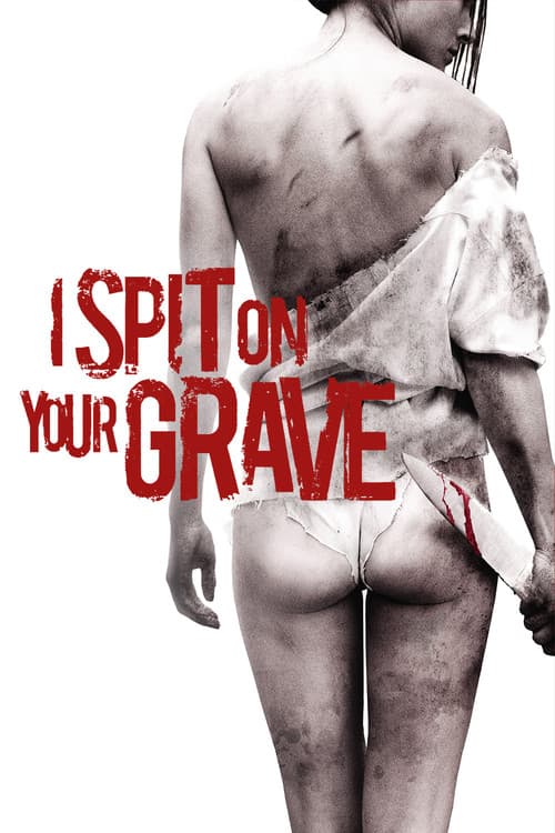 Poster for I Spit on Your Grave