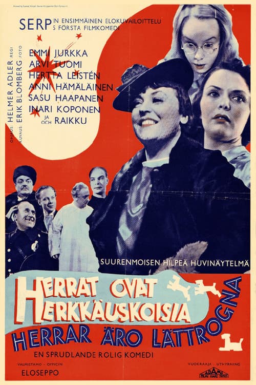 Poster for Herrat ovat herkkäuskoisia