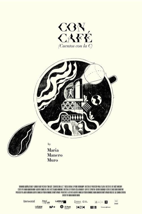 Poster for Con Café (Cuentos con la C)