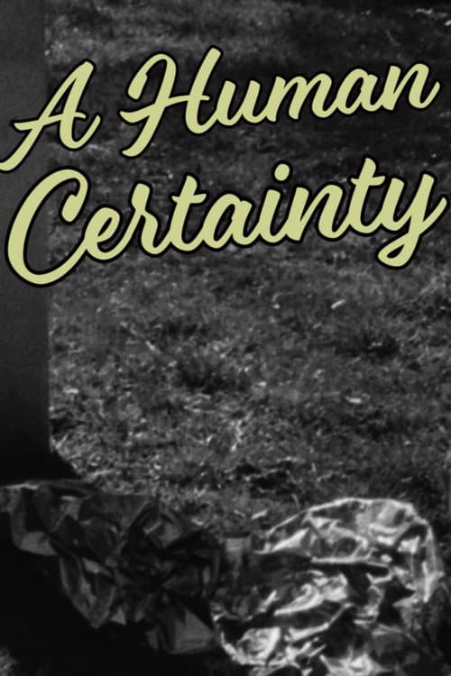 Poster for A Human Certainty