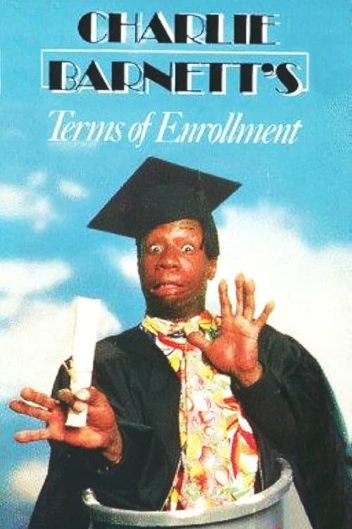 Poster for Charlie Barnett's Terms of Enrollment