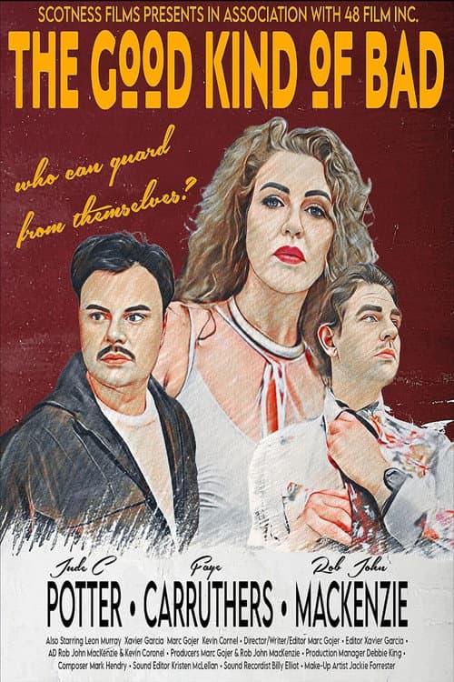 Poster for The Good Kind of Bad