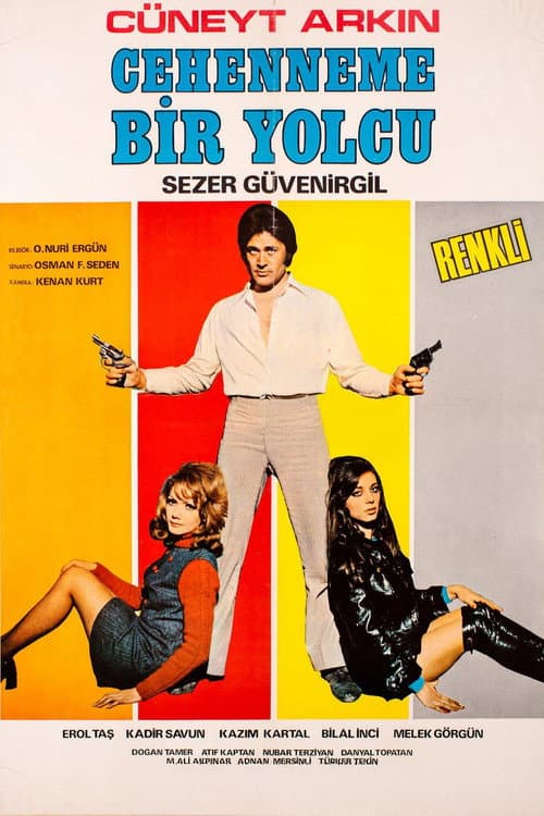 Poster for Cehenneme Bir Yolcu